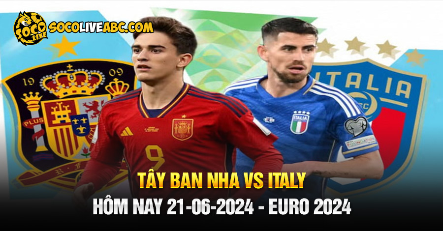 Một trận đấu khó đoán và có thể là tỷ số hòa giữa Tây Ban Nha vs Italia 